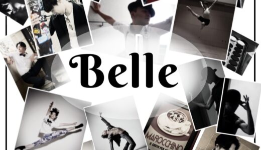 dance + act「Belle」